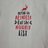 Hoping Reindeer Eat Naughty list Tee